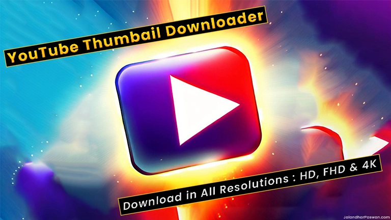 an image of a youtube thumbnail downloader tool page which has a futuristic YouTube play icon in the middle of the image and top of the icon it reads "YouTube Thumbnail Downloader" and bottom of the icon it reads "Download in All Resolutions : HD, FHD & 4K"